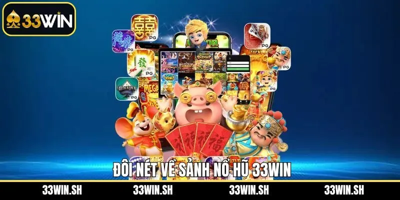 Một vài thông tin tổng quan về sân chơi quay hũ thú vị