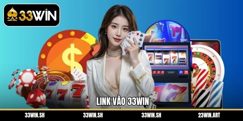 Link Vào 33WIN