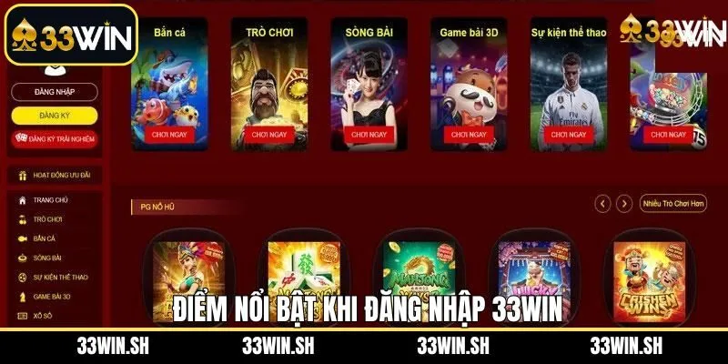 Ưu điểm khi hội viên truy cập trang chủ 33WIN