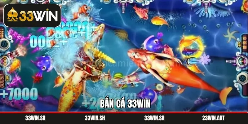 Bắn Cá 33Win